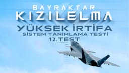 BAYRAKTAR KIZILELMA YÜKSEK İRTİFA  SİSTEM TANIMLAMA TESTİNİ BAŞARIYLA GEÇTİ - Haber Görseli